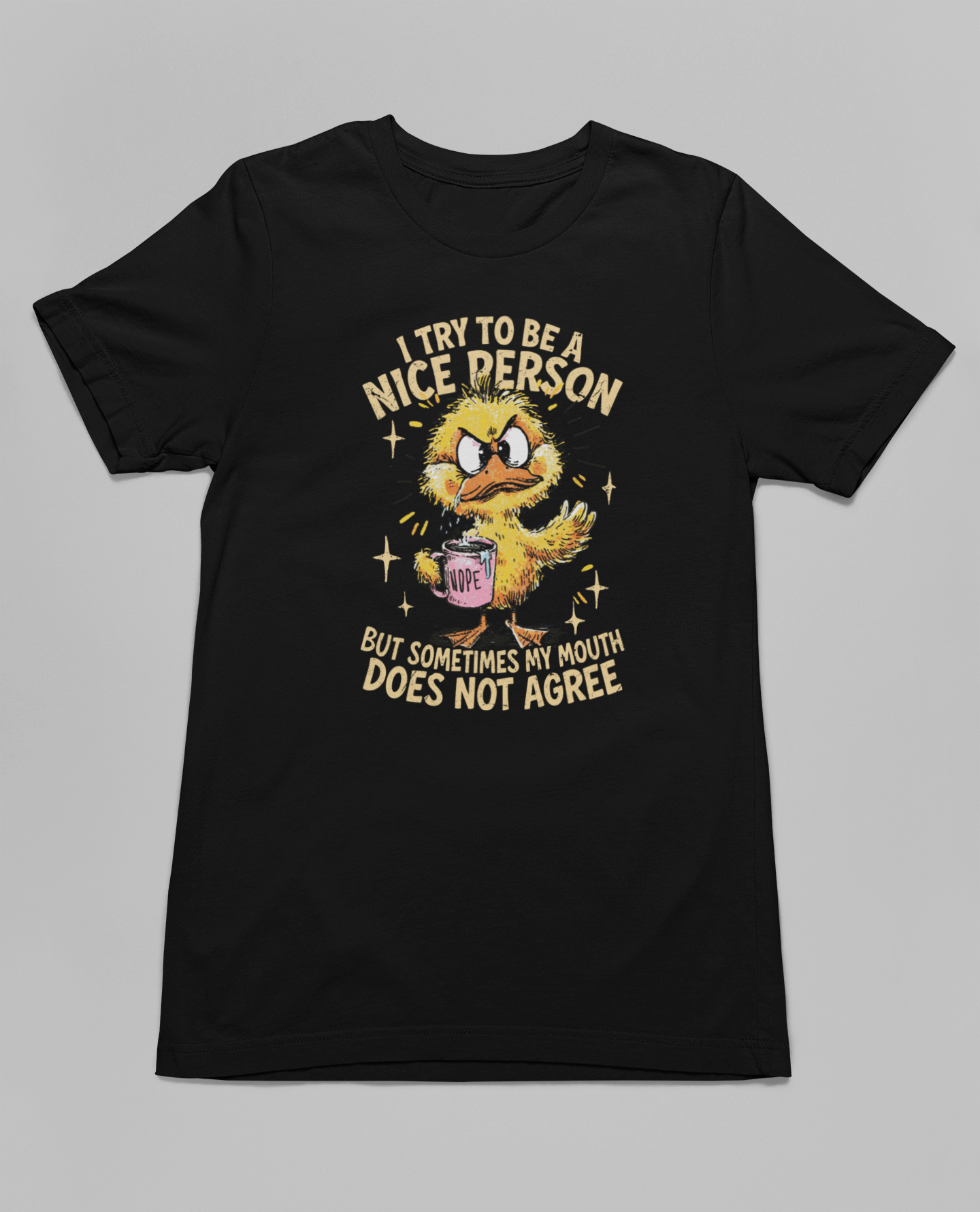 I try to be a nice person