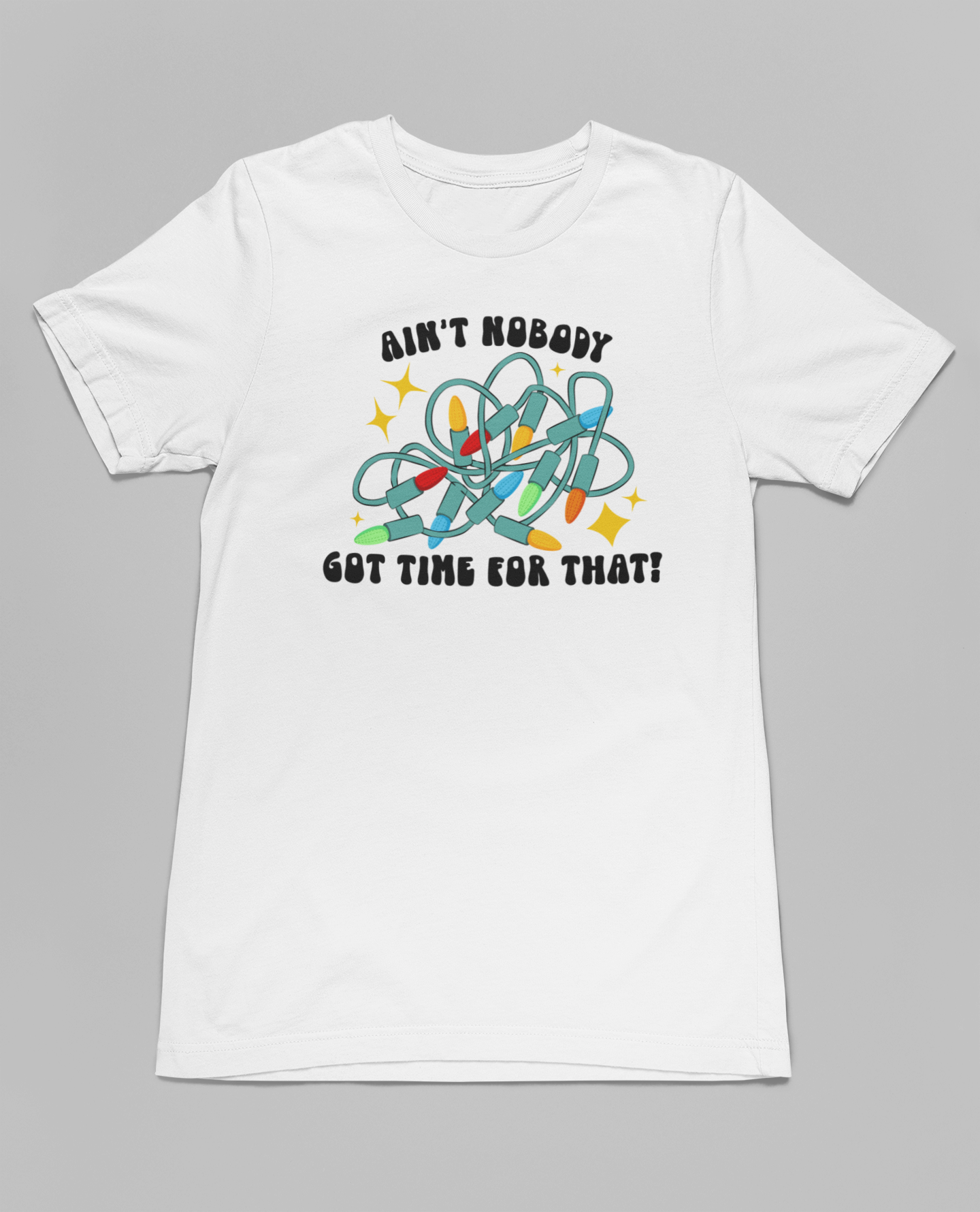 Aint Nobody Got Time For That