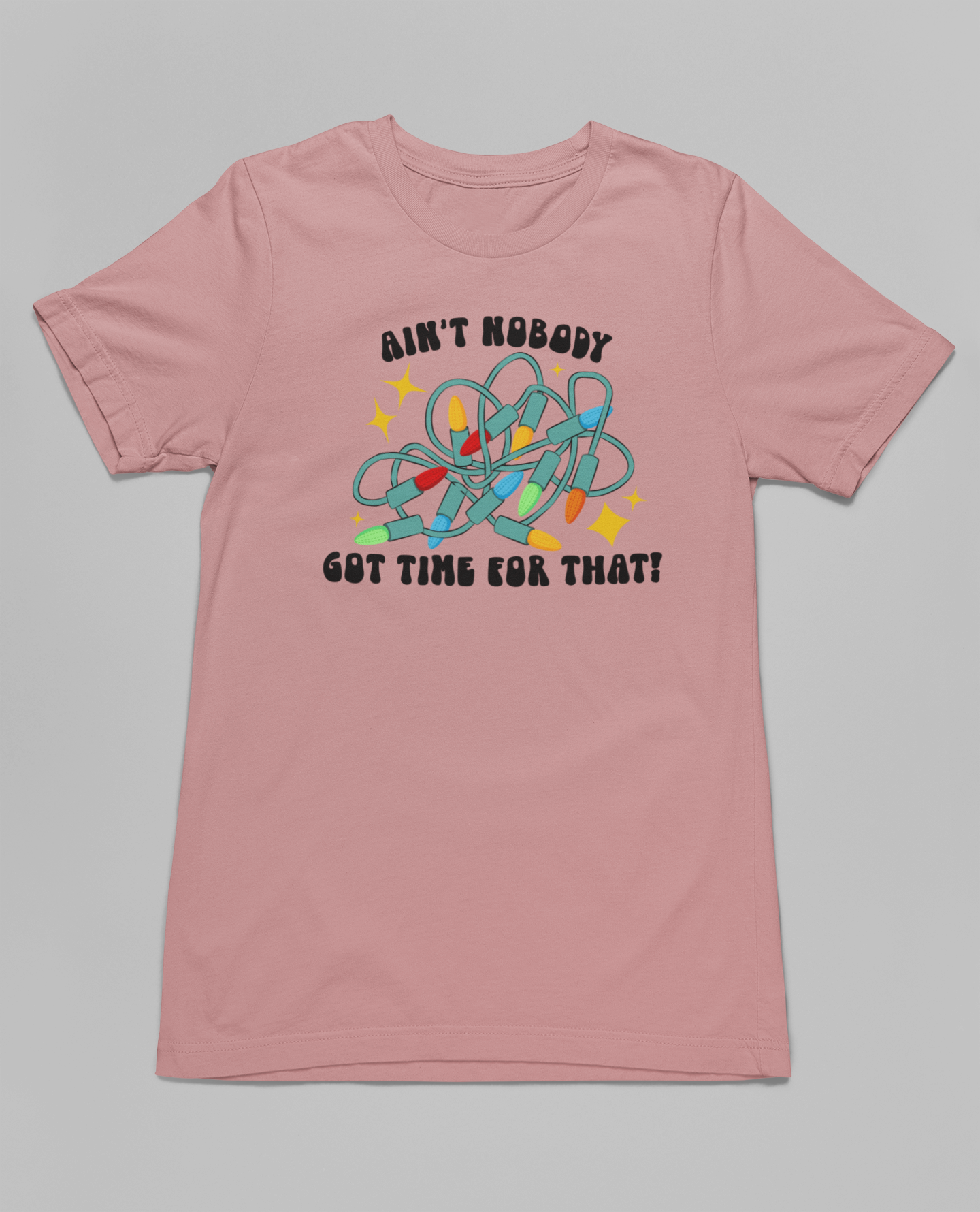 Aint Nobody Got Time For That