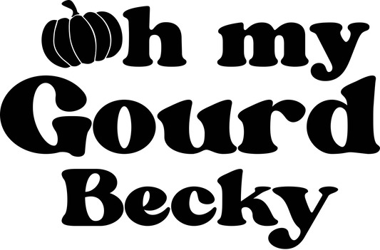 Oh My Gourd Becky