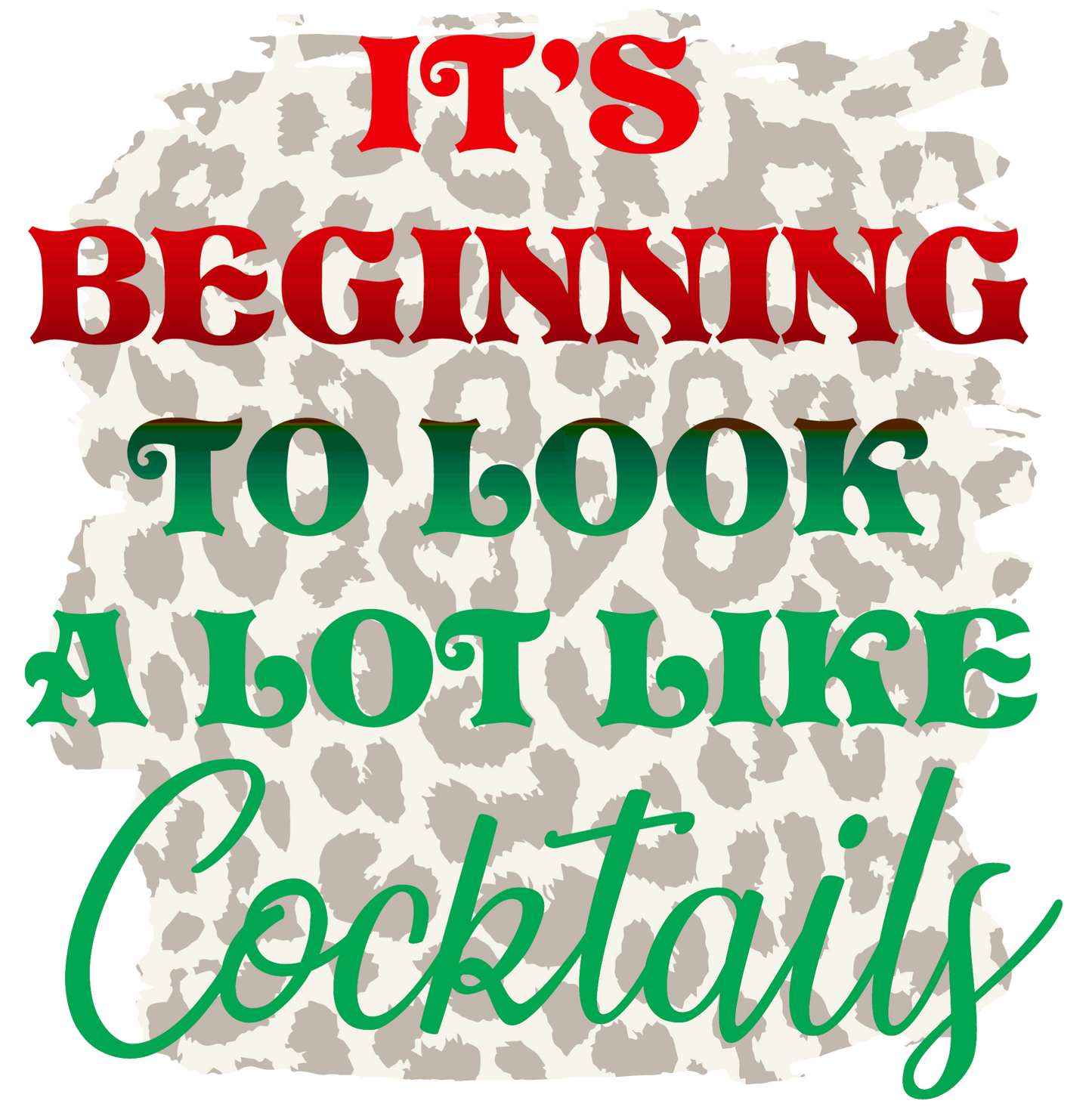 Its Beginning to look A Lot like Cocktails